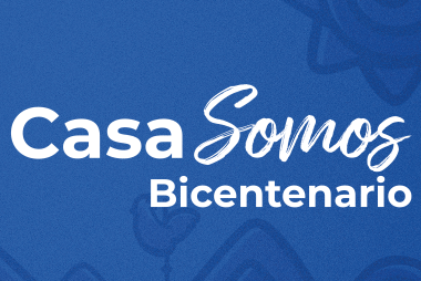 Casa Somos_Bicentenario