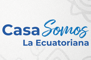 Casa Somos_La Ecuatoriana